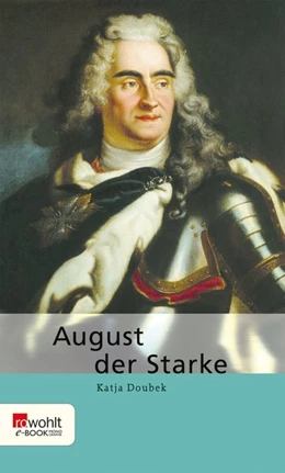 Abbildung von Doubek | August der Starke | 1. Auflage | 2015 | beck-shop.de
