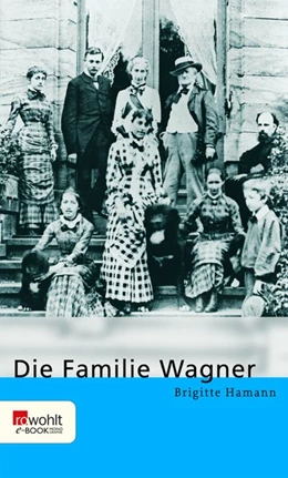 Abbildung von Hamann | Die Familie Wagner | 1. Auflage | 2017 | beck-shop.de