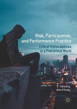 Abbildung von O'Grady | Risk, Participation, and Performance Practice | 1. Auflage | 2017 | beck-shop.de