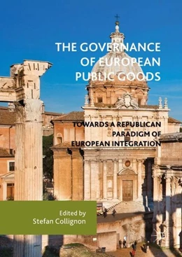 Abbildung von Collignon | The Governance of European Public Goods | 1. Auflage | 2017 | beck-shop.de