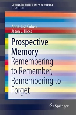Abbildung von Cohen / Hicks | Prospective Memory | 1. Auflage | 2017 | beck-shop.de