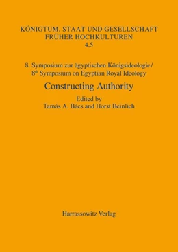 Abbildung von Bacs / Beinlich | 8. Symposium zur ägyptischen Königsideologie/8th Symposium on Egyptian Royal Ideology | 1. Auflage | 2017 | beck-shop.de