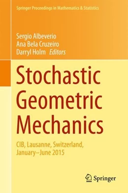 Abbildung von Albeverio / Cruzeiro | Stochastic Geometric Mechanics | 1. Auflage | 2017 | beck-shop.de