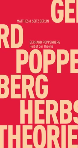 Abbildung von Poppenberg | Herbst der Theorie | 1. Auflage | 2018 | beck-shop.de