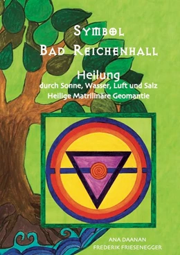 Abbildung von Daanan / Friesenegger | Symbol Bad Reichenhall | 1. Auflage | 2017 | beck-shop.de