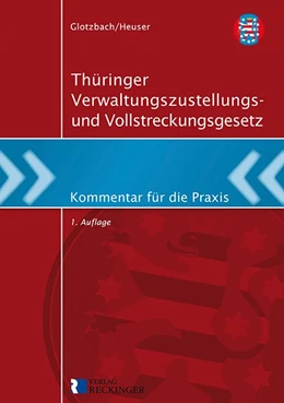 Abbildung von Hans-Jürgen / Torsten | Thüringer Verwaltungszustellungs- und Vollstreckungsgesetz | 1. Auflage | 2017 | beck-shop.de