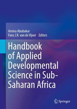 Abbildung von Abubakar / de Vijver | Handbook of Applied Developmental Science in Sub-Saharan Africa | 1. Auflage | 2017 | beck-shop.de