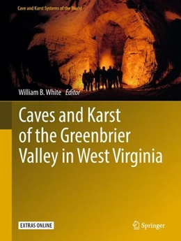 Abbildung von White | Caves and Karst of the Greenbrier Valley in West Virginia | 1. Auflage | 2017 | beck-shop.de