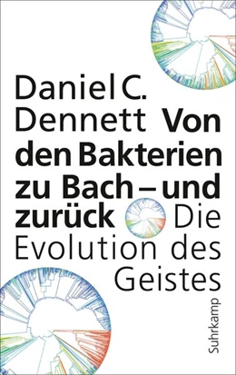 Abbildung von Dennett | Von den Bakterien zu Bach - und zurück | 1. Auflage | 2018 | beck-shop.de