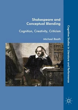 Abbildung von Booth | Shakespeare and Conceptual Blending | 1. Auflage | 2017 | beck-shop.de