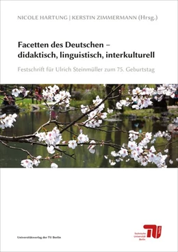 Abbildung von Hartung / Zimmermann | Facetten des Deutschen - didaktisch, linguistisch, interkulturell | 1. Auflage | 2017 | beck-shop.de