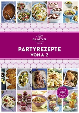 Abbildung von Oetker | Partyrezepte von A - Z | 2. Auflage | 2018 | beck-shop.de