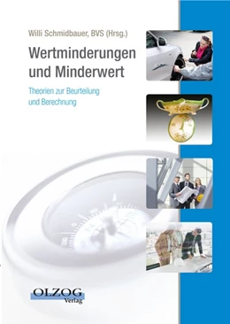 Abbildung von Schmidbauer | Wertminderung und Minderwert | 1. Auflage | 2016 | beck-shop.de