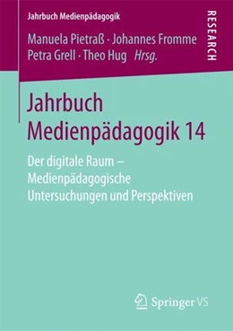 Abbildung von Pietraß / Fromme | Jahrbuch Medienpädagogik 14 | 1. Auflage | 2017 | beck-shop.de