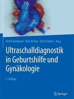 Abbildung von Gembruch / Hecher | Ultraschalldiagnostik in Geburtshilfe und Gynäkologie | 2. Auflage | 2017 | beck-shop.de