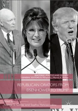 Abbildung von Crines / Hatzisavvidou | Republican Orators from Eisenhower to Trump | 1. Auflage | 2017 | beck-shop.de