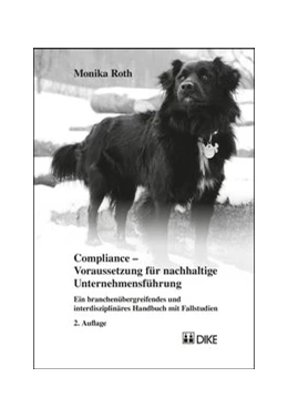 Abbildung von Roth | Compliance - Voraussetzung für nachhaltige Unternehmensführung | 2. Auflage | 2016 | beck-shop.de