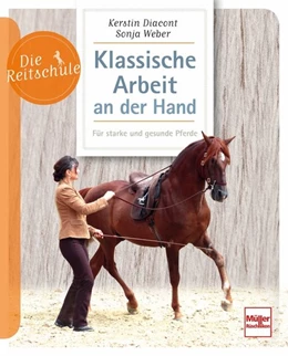 Abbildung von Diacont / Weber | Klassische Arbeit an der Hand | 4. Auflage | 2022 | beck-shop.de