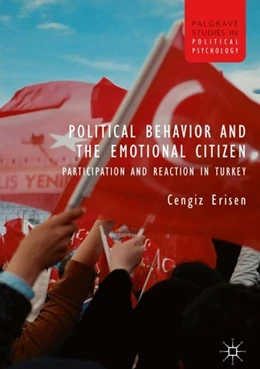 Abbildung von Erisen | Political Behavior and the Emotional Citizen | 1. Auflage | 2017 | beck-shop.de