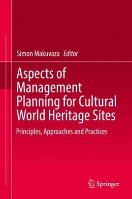 Abbildung von Makuvaza | Aspects of Management Planning for Cultural World Heritage Sites | 1. Auflage | 2017 | beck-shop.de