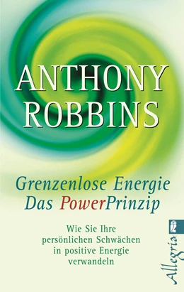 Abbildung von Robbins | Grenzenlose Energie - Das Powerprinzip | 1. Auflage | 2017 | beck-shop.de