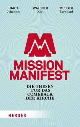 Abbildung von Hartl / Wallner | Mission Manifest | 1. Auflage | 2018 | beck-shop.de