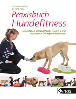 Abbildung von Heritier / Rutz | Praxisbuch Hundefitness | 1. Auflage | 2018 | beck-shop.de