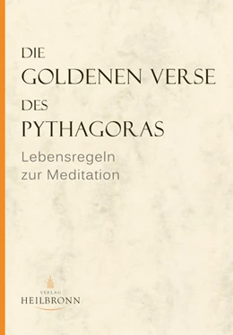 Abbildung von Wedemeier | Die Goldenen Verse des Pythagoras | 6. Auflage | 2017 | beck-shop.de