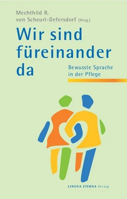 Abbildung von Scheurl-Defersdorf / Frosch | Wir sind für einander da | 1. Auflage | 2017 | beck-shop.de