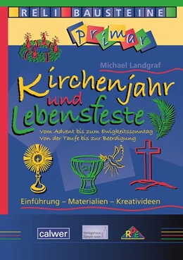 Abbildung von Landgraf | Kirchenjahr und Lebensfeste | 1. Auflage | 2018 | beck-shop.de