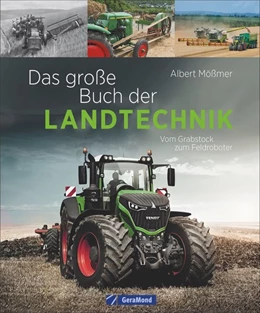 Abbildung von Mößmer | Das große Buch der Landtechnik | 1. Auflage | 2018 | beck-shop.de