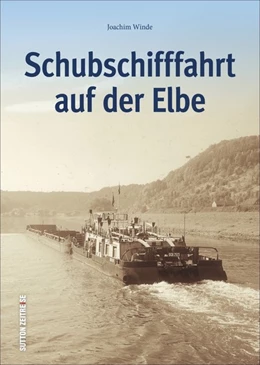 Abbildung von Winde | Schubschifffahrt auf der Elbe | 1. Auflage | 2018 | beck-shop.de