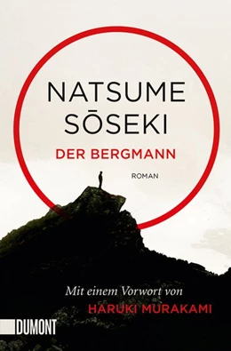 Abbildung von Soseki | Der Bergmann | 1. Auflage | 2018 | beck-shop.de