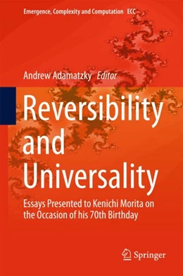Abbildung von Adamatzky | Reversibility and Universality | 1. Auflage | 2018 | 30 | beck-shop.de