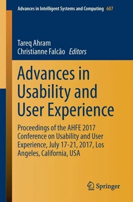 Abbildung von Ahram / Falcão | Advances in Usability and User Experience | 1. Auflage | 2017 | beck-shop.de