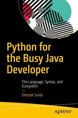 Abbildung von Sarda | Python for the Busy Java Developer | 1. Auflage | 2017 | beck-shop.de