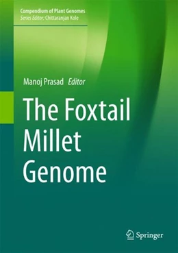 Abbildung von Prasad | The Foxtail Millet Genome | 1. Auflage | 2017 | beck-shop.de