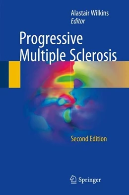 Abbildung von Wilkins | Progressive Multiple Sclerosis | 2. Auflage | 2017 | beck-shop.de