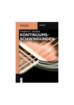 Abbildung von Mathiak | Kontinuumsschwingungen | 1. Auflage | 2017 | beck-shop.de