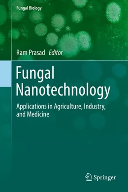Abbildung von Prasad | Fungal Nanotechnology | 1. Auflage | 2017 | beck-shop.de