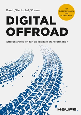 Abbildung von Bosch / Hentschel | Digital Offroad | 1. Auflage | 2018 | beck-shop.de