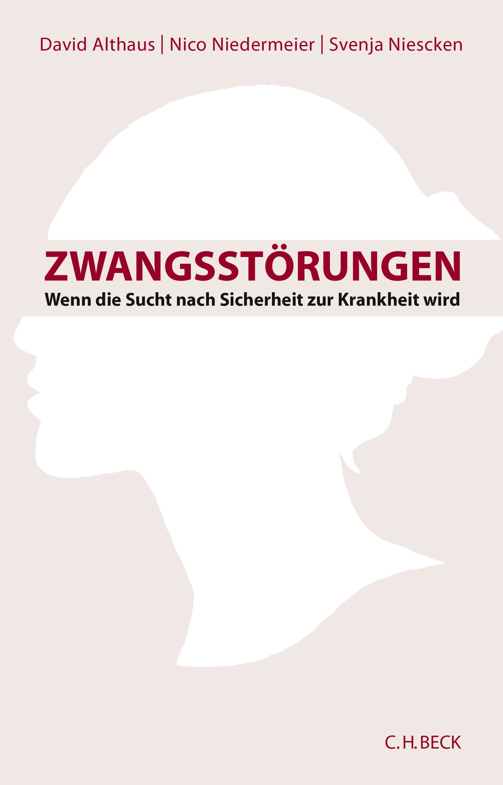 Cover: Althaus, David / Niedermeier, Nico / Niescken, Svenja, Zwangsstörungen