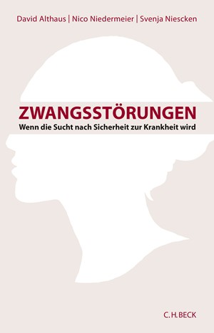 Cover: David Althaus|Nico Niedermeier|Svenja Niescken, Zwangsstörungen