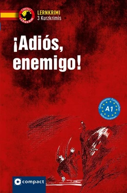 Abbildung von Martínez Muñoz / Anna | ¡Adiós, enemigo! | 1. Auflage | 2018 | beck-shop.de