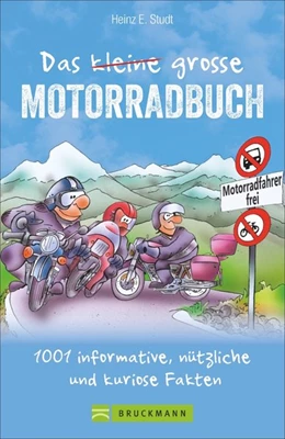 Abbildung von Studt | Das kleine große Motorradbuch | 1. Auflage | 2018 | beck-shop.de