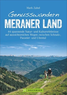 Abbildung von Zahel | Genusswandern Meraner Land | 1. Auflage | 2018 | beck-shop.de