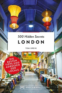 Abbildung von 500 Hidden Secrets London | 1. Auflage | 2018 | beck-shop.de