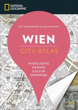 Abbildung von NATIONAL GEOGRAPHIC City-Atlas Wien | 7. Auflage | 2018 | beck-shop.de