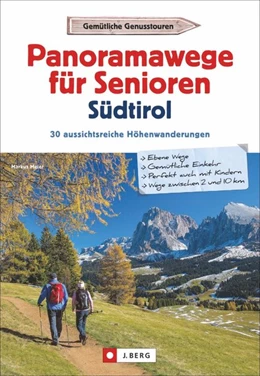 Abbildung von Meier | Panoramawege für Senioren Südtirol | 1. Auflage | 2018 | beck-shop.de