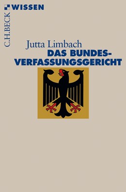 Cover: Limbach, Jutta, Das Bundesverfassungsgericht